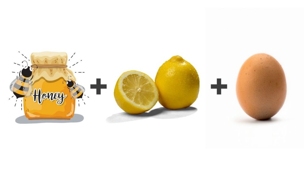 Honey,Lemon and egg best for hair care