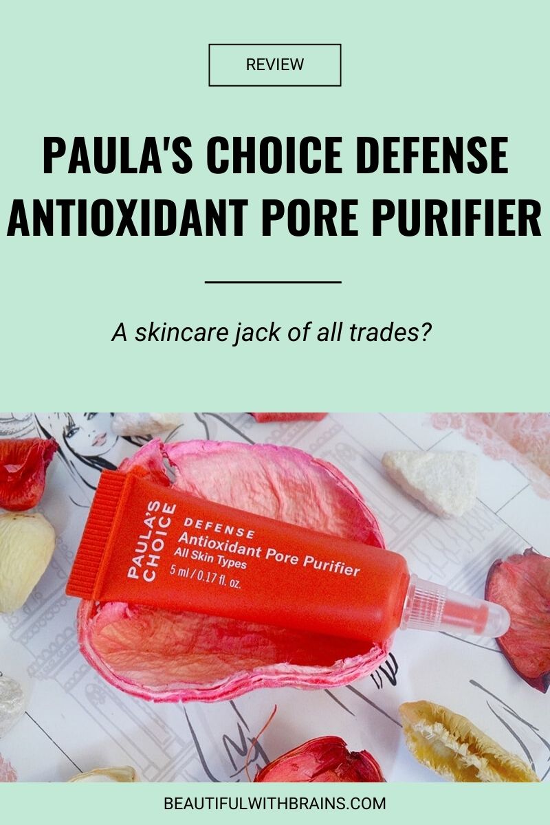 Paula's Choice Defense Antioxidant Pore Purifier review