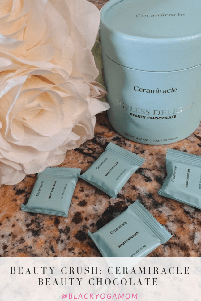 skin-care-for-wellness-women-of-color-tube-of-beauty-crush-ceramiracle-beauty-chocolate-review-blackyogamom-eat-your-way-to-healthy-skin